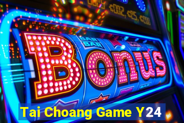 Tai Choang Game Y24