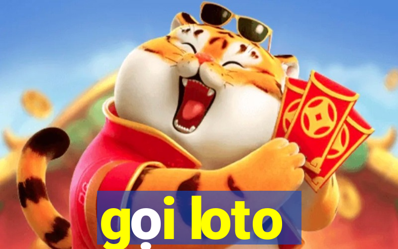 gọi loto