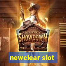 newclear slot