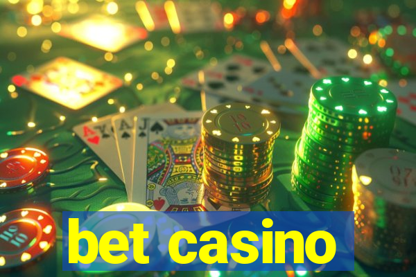 bet casino