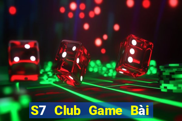 S7 Club Game Bài Slot Đổi Thưởng