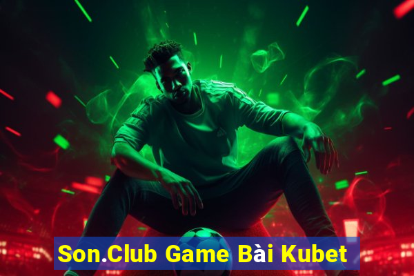 Son.Club Game Bài Kubet