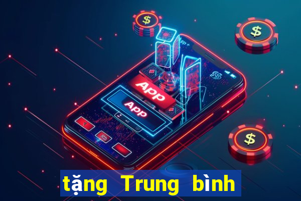 tặng Trung bình Fun88 Việt nam