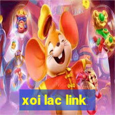 xoi lac link