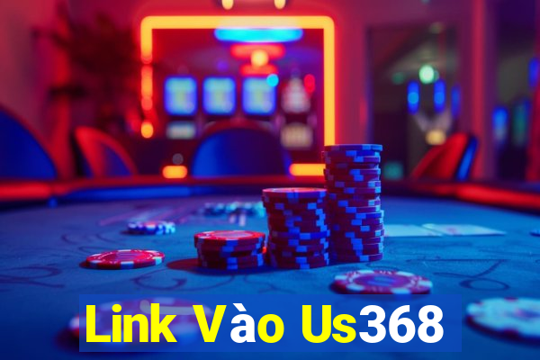 Link Vào Us368