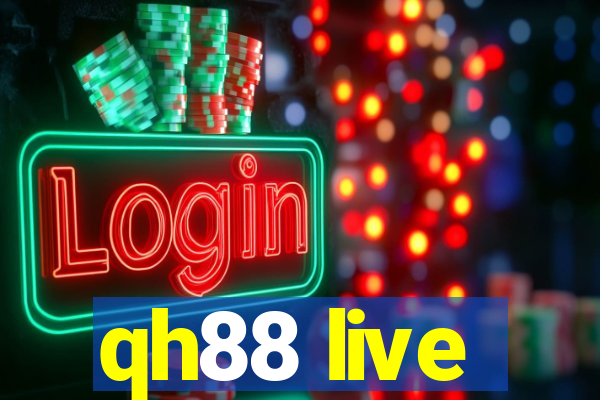 qh88 live