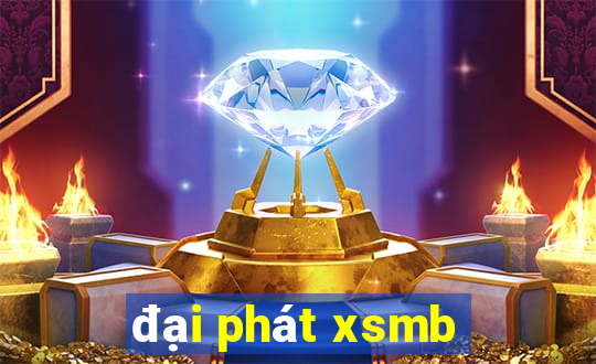 đại phát xsmb