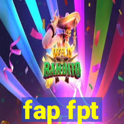 fap fpt