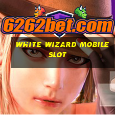 white wizard mobile slot