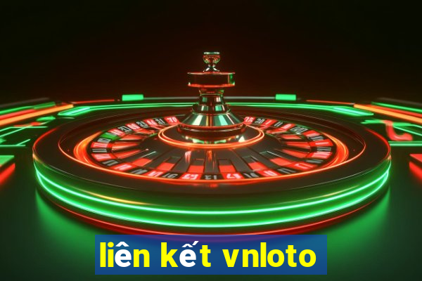 liên kết vnloto