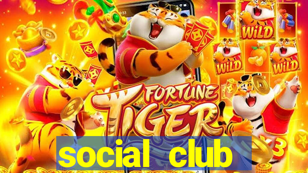 social club v1.1.5.8 setup