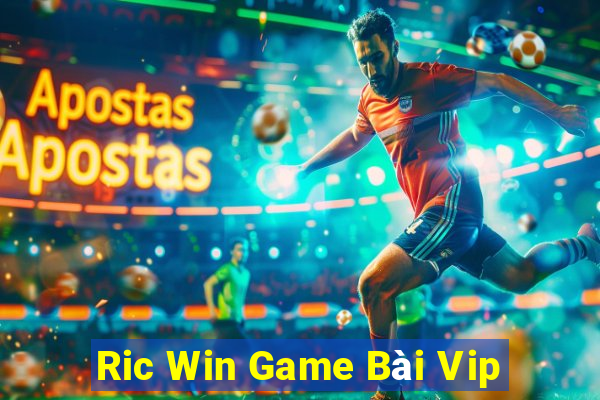 Ric Win Game Bài Vip