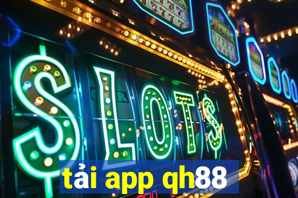 tải app qh88