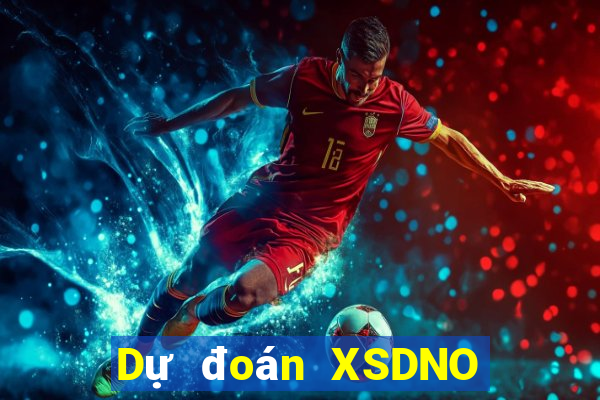 Dự đoán XSDNO ngày 28