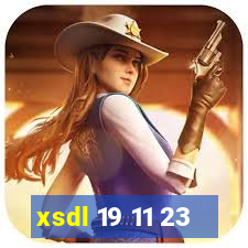 xsdl 19 11 23