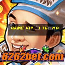 game vip đổi thưởng