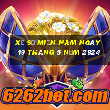 xổ số miền nam ngày 19 tháng 5 năm 2024