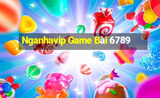 Nganhavip Game Bài 6789