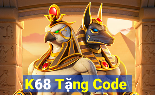 K68 Tặng Code