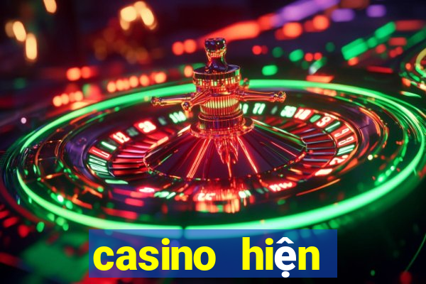 casino hiện đại là gì