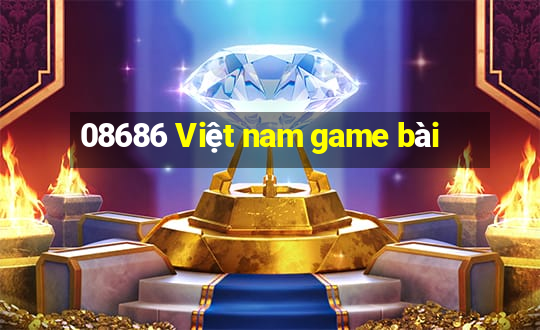 08686 Việt nam game bài