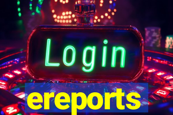 ereports