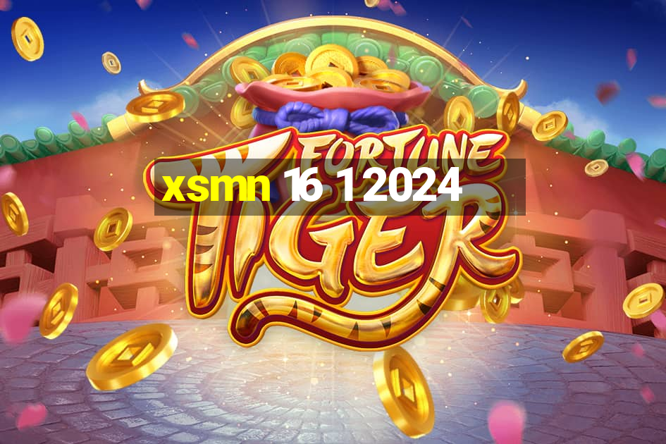 xsmn 16 1 2024