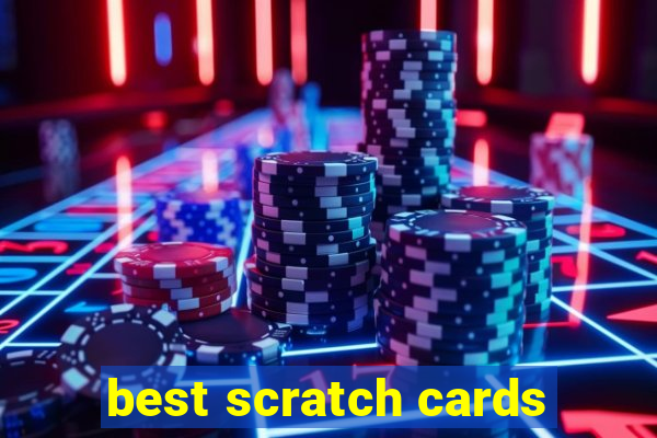 best scratch cards