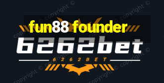 fun88 founder