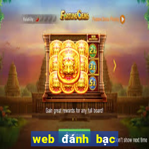 web đánh bạc uy tín