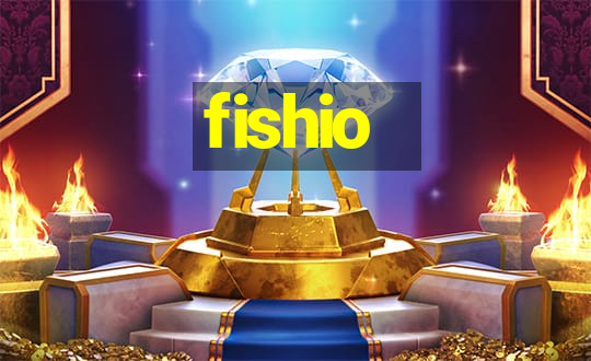 fishio