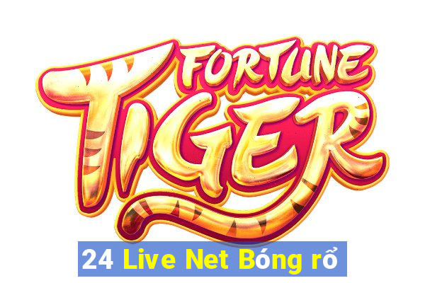 24 Live Net Bóng rổ