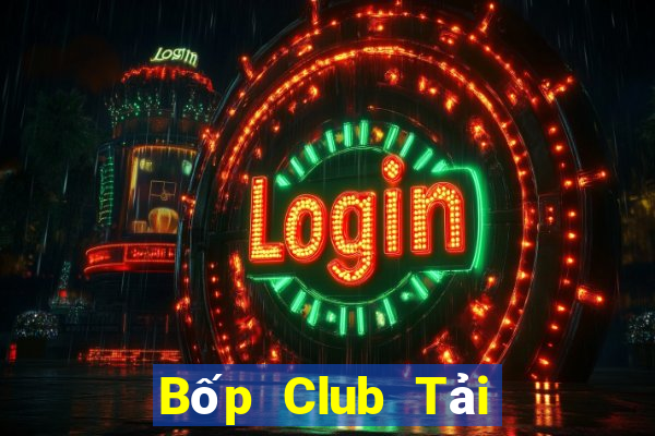 Bốp Club Tải Game Bài B52