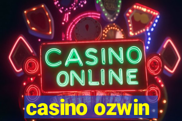 casino ozwin