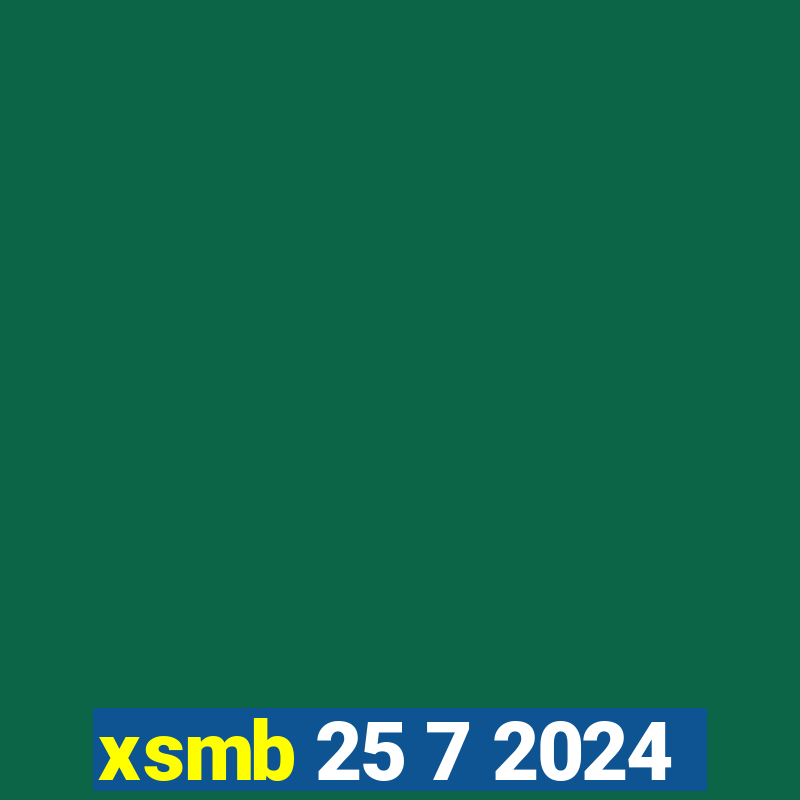 xsmb 25 7 2024