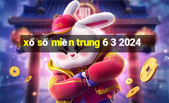 xổ số miền trung 6 3 2024