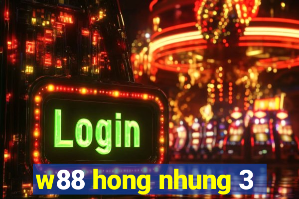 w88 hong nhung 3