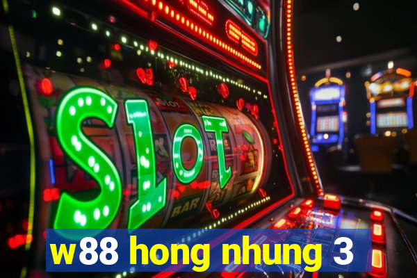 w88 hong nhung 3