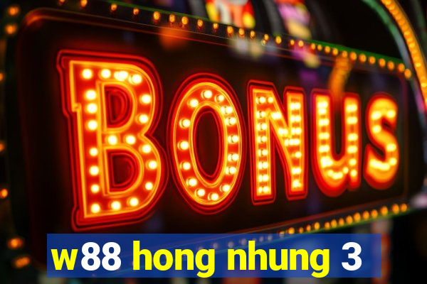 w88 hong nhung 3