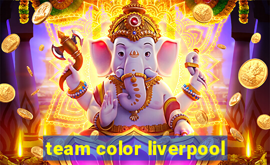 team color liverpool