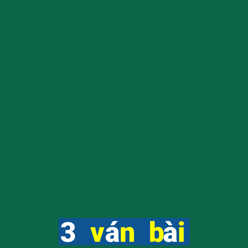 3 ván bài nguyên tử