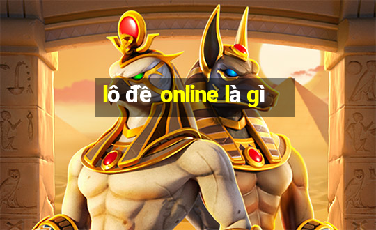 lô đề online là gì