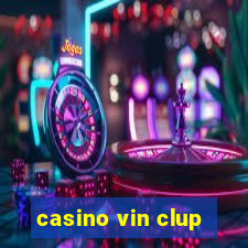 casino vin clup