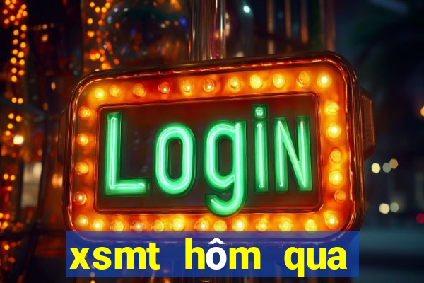 xsmt hôm qua miền trung