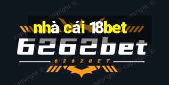 nhà cái 18bet