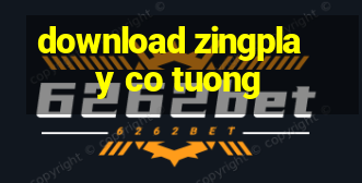 download zingplay co tuong