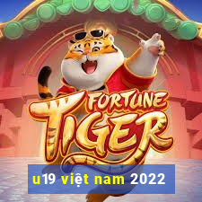 u19 việt nam 2022