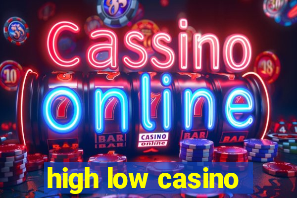 high low casino