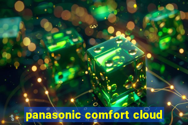 panasonic comfort cloud