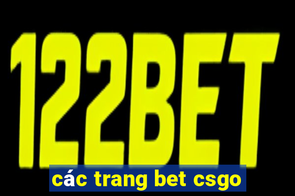 các trang bet csgo